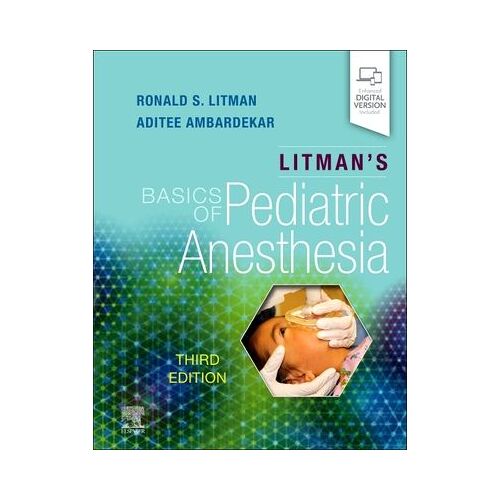 Litman's Basics Of Pediatric Anesthesia