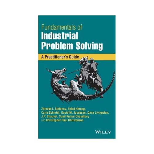 Fundamentals Of Industrial Problem Solving
