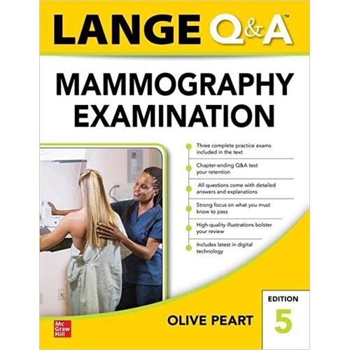 Lange Q&a: Mammography Examination, Fifth Edition