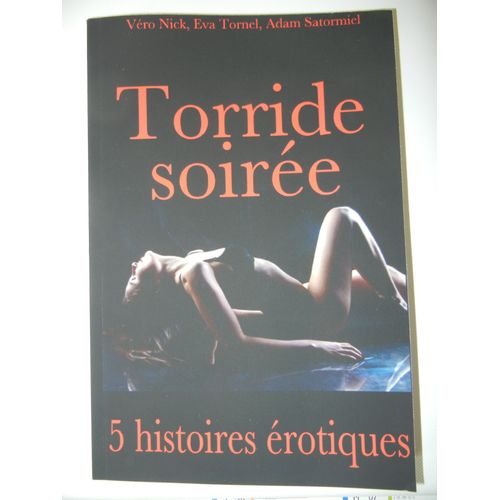Torride Soirée