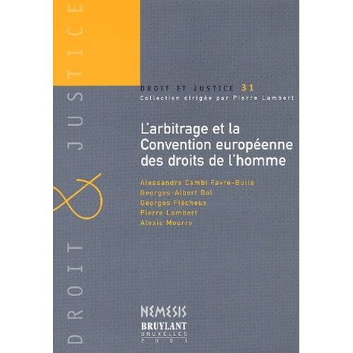 L'arbitrage Et La Convention Européenne Des Droits De L'homme