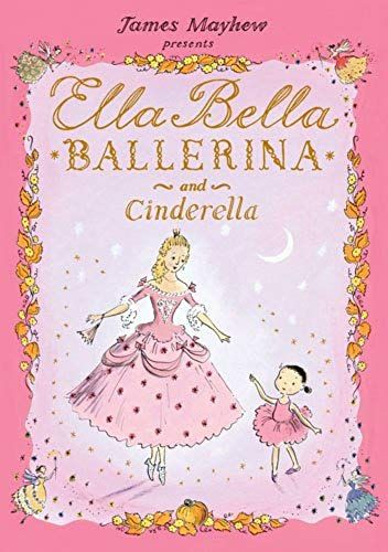 Ella Bella Ballerina And Cinderella