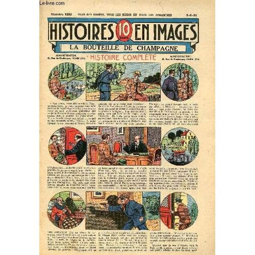 Histoires En Images - N° 1262 - 8 Juin 1933 - La Bouteille De Champagne