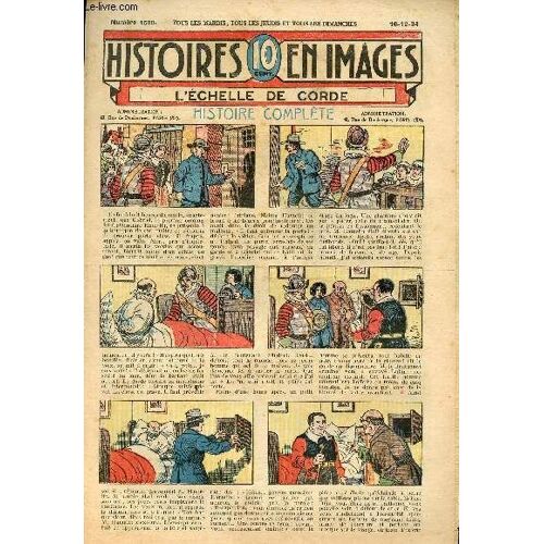Histoires En Images - N° 1500 - 16 Décembre 1934 - L Échelle De Corde