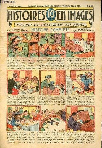 Histoires En Images - N° 1546 - 2 Avril 1935 - Piképic Et Colégram Au Lycée Par Ibéric