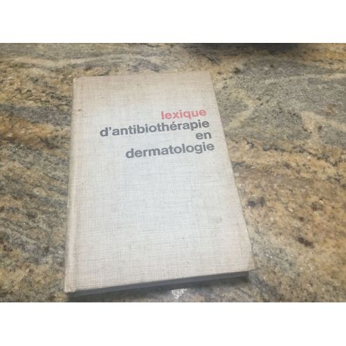 Lexique DAntibiothérapie En Dermatologie 2