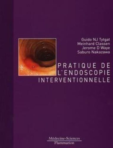 Pratique De L'endoscopie Interventionnelle