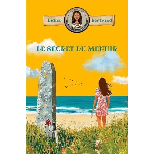 Grenadine Le Goff, Enquêtrice Malgré Elle - Tome 1, Le Secret Du Menhir