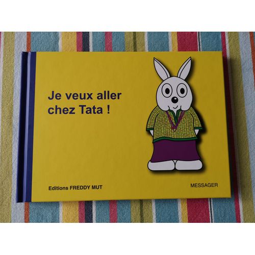 Je Veux Aller Chez Tata !