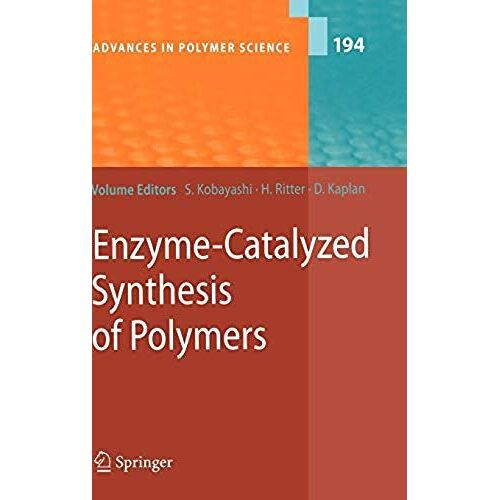 Enzyme-Catalyzed Synthesis Of Polymers