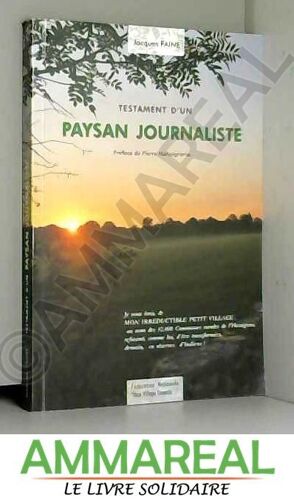 Testament D'un Paysan Journaliste