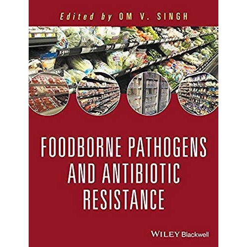 Food Borne Pathogens And Antibiotic Resistance