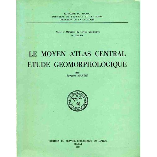 Le Moyen Atlas Central. Étude Géomorphologique.