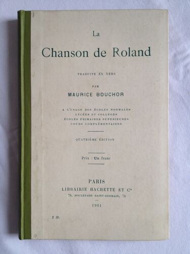 La Chanson De Roland Traduite En Vers. Quatrième Édition