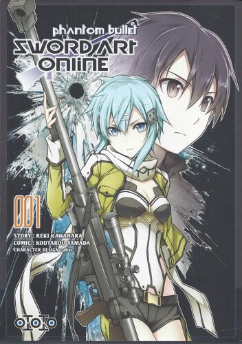 Sword Art Online Phantom Bullet 1 - Reki Kawahara, Kôtarô Yamada - Ototo 2015