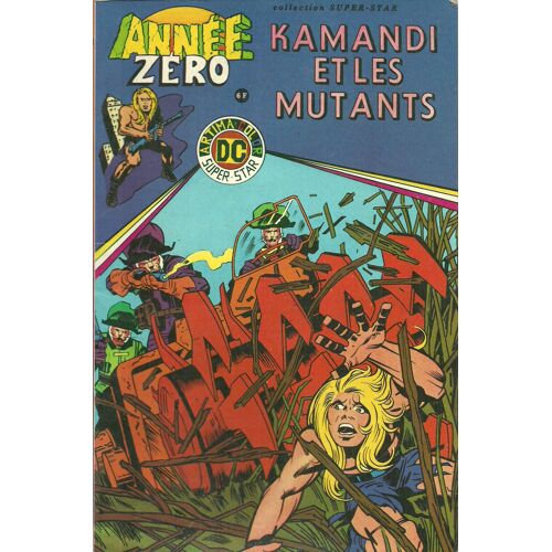 Kamandi (Année Zéro) N°3 :Kamandi Et Les Mutants