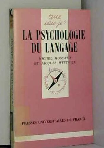 La Psychologie Du Langage