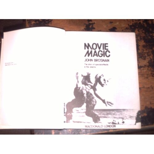 Movie Magic - The Story Of Special Effects In The Cinema