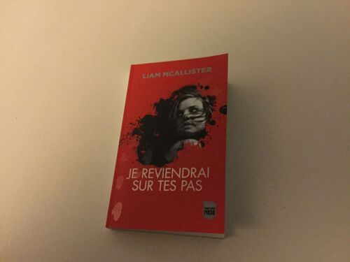 Je Reviendrai Sur Tes Pas