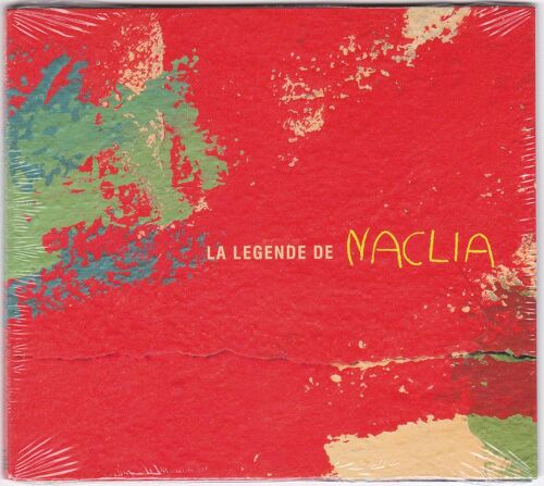 La Légende De Naclia