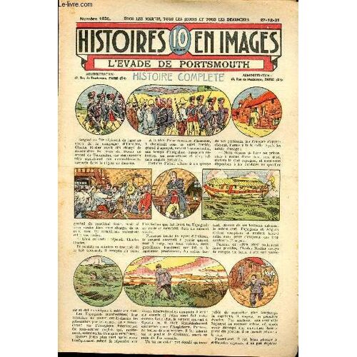 Histoires En Images - N° 1035 - 27 Décembre 1931 - L Évadé De Portsmouth