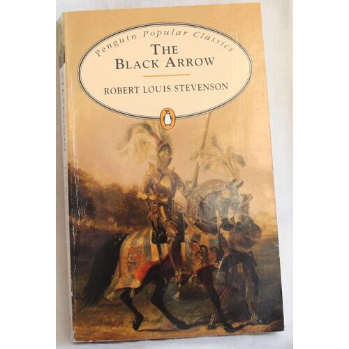 The Black Arrow (Penguin Popular Classics)