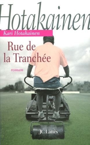 Rue De La Tranchée
