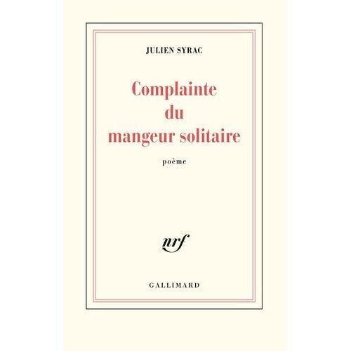 Complainte Du Mangeur Solitaire