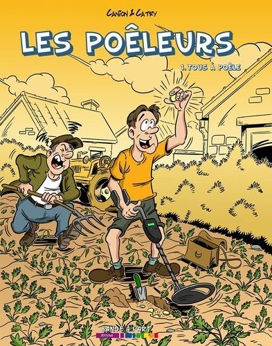 Les Poêleurs Tome 1 - Tous À Poêle