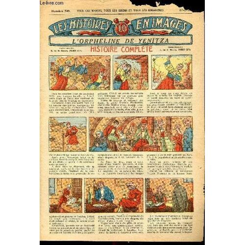 Histoires En Images - N° 749 - 27 Février 1930 - L Orpheline De Yenitza Par Eck-Bouillier