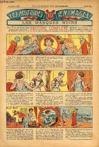 Histoires En Images - N° 685 - 26 Septembre 1929 - Les Masques Noirs Par Alphonse Crozière