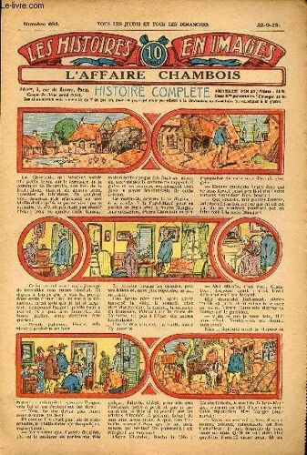 Histoires En Images - N° 684 - 22 Septembre 1929 - L Affaire Chambois Par Eck-Bouillier