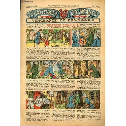 Histoires En Images - N° 665 - 18 Juillet 1929 - Vengeance De Braconnier Par J. De Nauseroy