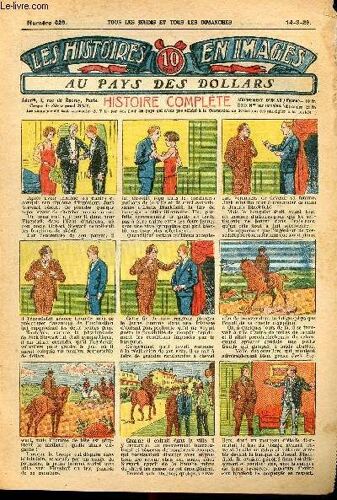 Histoires En Images - N° 629 - 14 Mars 1929 - Au Pays Des Dollars Par Eck-Bouillier