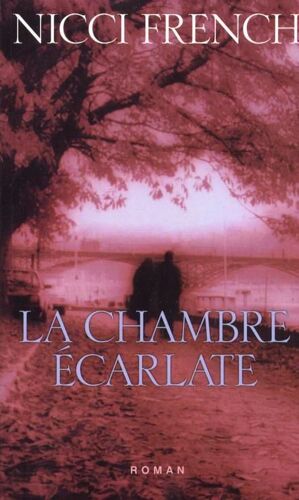 La Chambre Écarlate - Nicci French