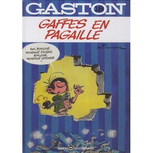 Gaston - Tome 18 - Gaffes En Pagaille