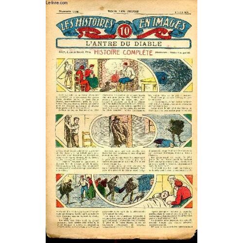Histoires En Images - N° 139 - 1er Novembre 1923 - L Antre Du Diable Par Paul Darcy