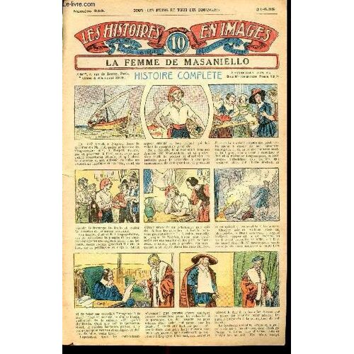 Histoires En Images - N° 240 - 21 Juin 1925 - La Femme De Masaniello Par Paul Roseland