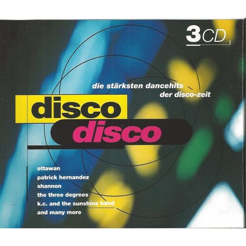 Disco Disco - Triple Cd - 39 Titres Dont Ottawan D.I.S.C.O - Patrick Hernandez Born To Be Alive - Ryan Paris Dolce Vita - Tina Charles I Love To Love - Gazebo I Like Chopin - P.Lion Happy Children...