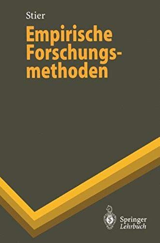 Empirische Forschungsmethoden (Springer-Lehrbuch)