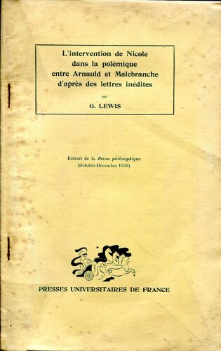 L'intervention De Nicole Entre Arnauld Et Malebranche D'après Des Lettres Inédites