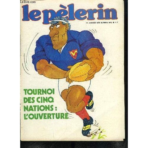Le Pèlerin N° 5016 - Moto Sur Glace, Oecuménisme : Beaucoup A Été Fait, Beaucoup Reste A Faire, Tournoi Des Cinq Nations, L Ouverture, Epicier : S Adapter Face Aux Grands, 500 Pèlerins Sur Les Pas De(...)