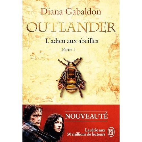 Outlander - Tome 9 - L'adieu Aux Abeilles - Partie 1