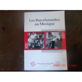 Les Barcelonnettes Au Mexique