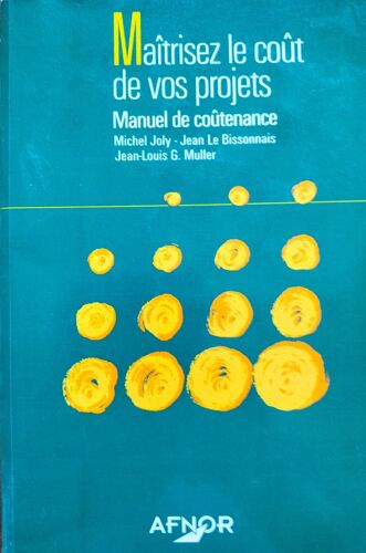 Maitriser Le Coût De Vos Projets Manuel De Coûtenance