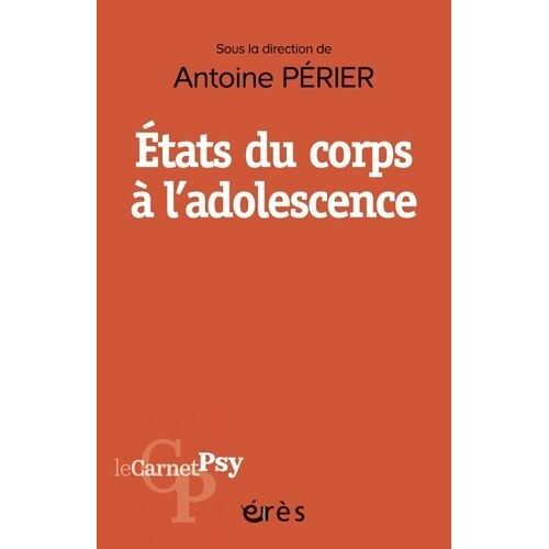 Etats Du Corps À L'adolescence