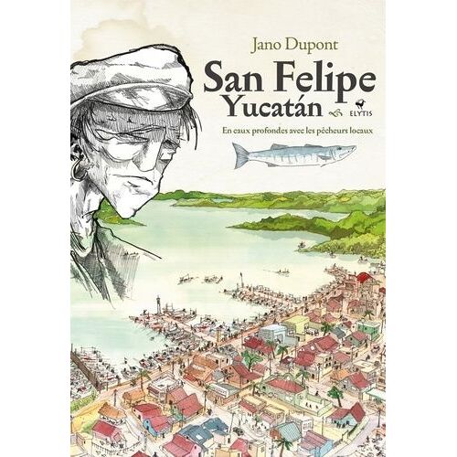 San Felipe Yucatan - En Eaux Profondes Avec Les Pêcheurs Locaux