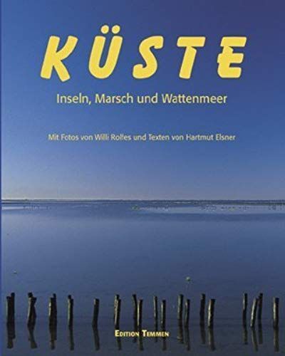 Küste: Inseln, Marsch Und Wattenmeer
