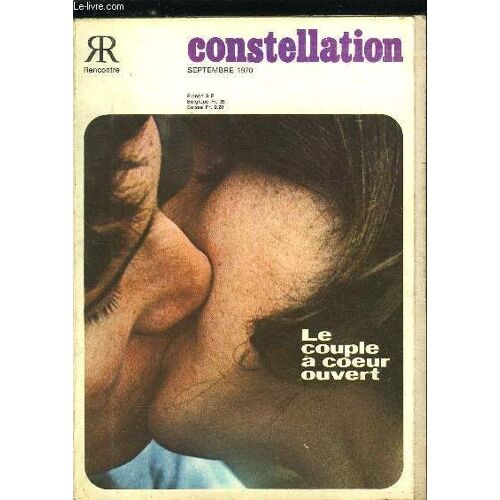 Constellation N° 269 - Deux Enfants Jugent Le Couple Par Noëlle Hussenot. La Bibliothèque Du Couple. Le Mariage. Chiffres En Main. Le Couple Et Le Code Civil. Le Couple En Statistiques. Le Couple(...)