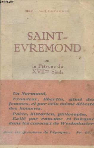 Saint-Evremond Ou Le Pétrone Du Xviie Siècle